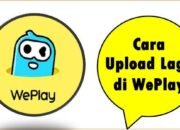 Cara Upload Lagu di WePlay