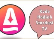 Kode Hadiah Stardust TV