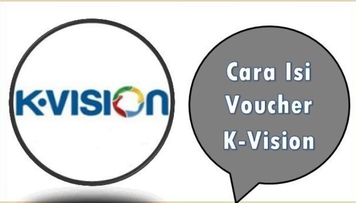 Cara Isi Voucher K-Vision