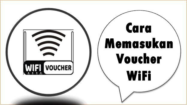 Cara Memasukan Voucher WiFi