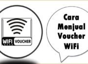 Cara Menjual Voucher WiFi
