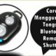 Cara Menggunakan Tongsis Bluetooth Remote Shutter