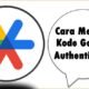Cara Melihat Kode Google Authenticator