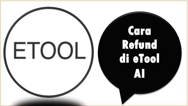 Cara Refund di eTool AI
