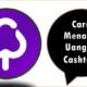 Cara Menarik Uang di Cashtree