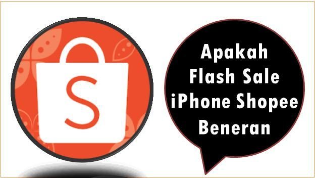 Apakah Flash Sale iPhone Shopee Beneran