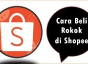 Cara Beli Rokok di Shopee