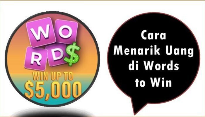 Cara Menarik Uang di Words to Win