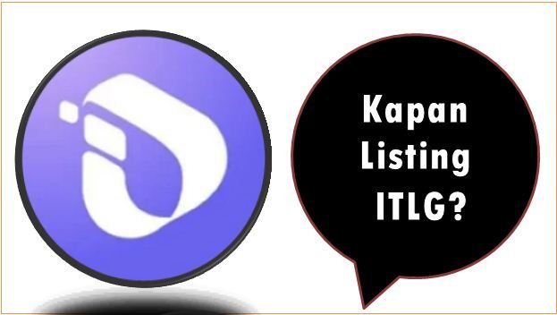 Kapan Listing ITLG