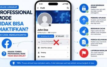 Mode Profesional Tidak Muncul di Facebook? Ini 7 Penyebab & Solusi Lengkap (2026)